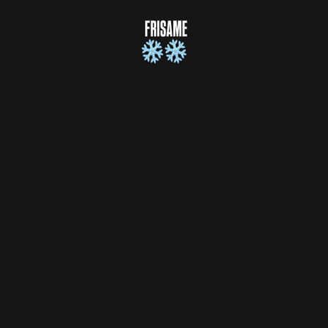 Frisame | Boomplay Music