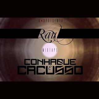 Conhaque & Cacusso