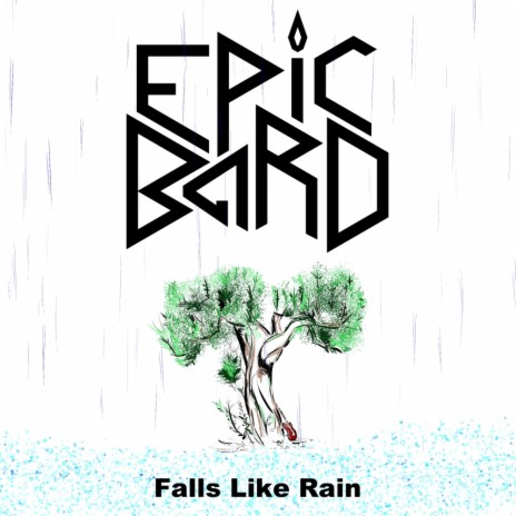 Falls Like Rain