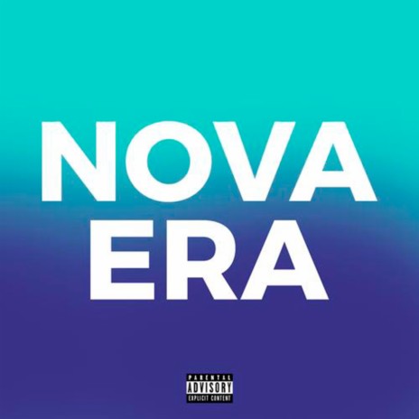 Nova Era ft. MC Makaulin & MyMix Records | Boomplay Music