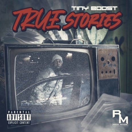 True Stories ft. Tiny Boost | Boomplay Music