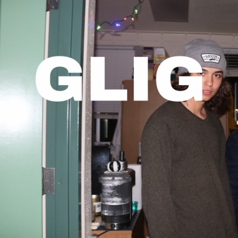 GLIG | Boomplay Music