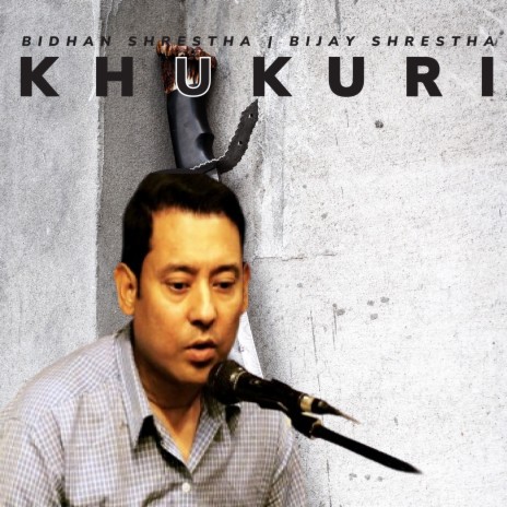 Khukuri | Boomplay Music