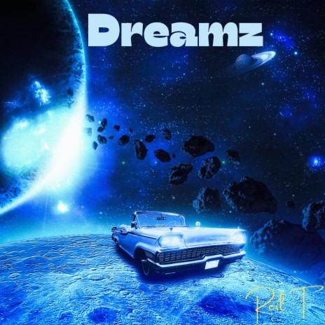 Dreamz | Boomplay Music