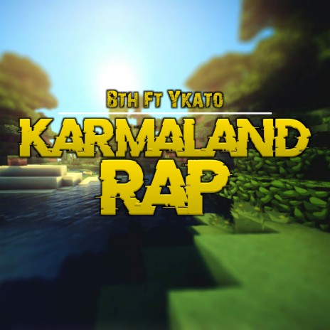 Karmaland (Epic Rap) ft. Ykato | Boomplay Music