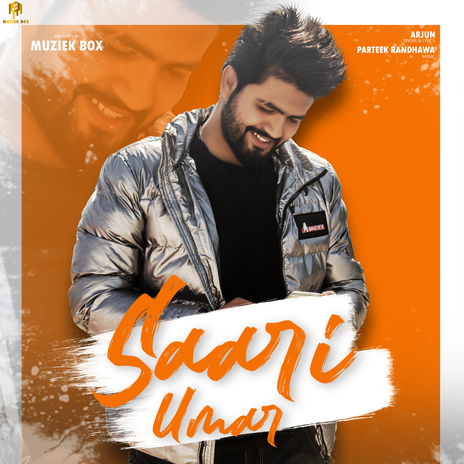 Saari Umar (Latest) ft. Parteek Randhawa | Boomplay Music