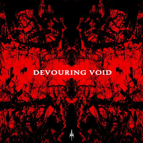 DEVOURING VOID | Boomplay Music