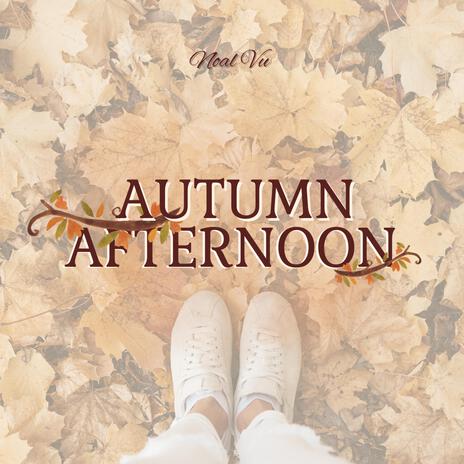 Autumn Afternoon (Alone) | Boomplay Music