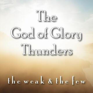 The God Of Glory Thunders