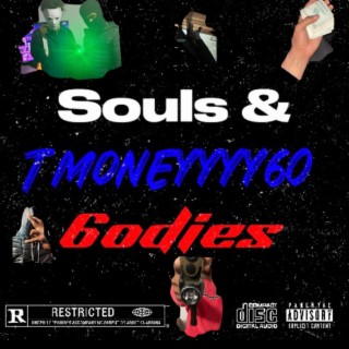 Souls & 6odies