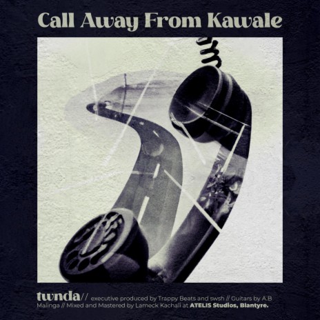 Call Away From Kawale