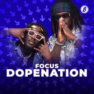 Focus: DopeNation