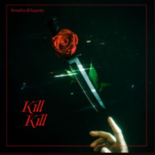 Kill Kill (Instrumental)