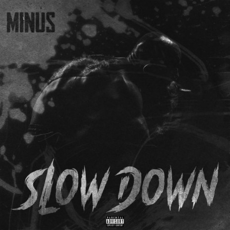 Slow Down | Boomplay Music