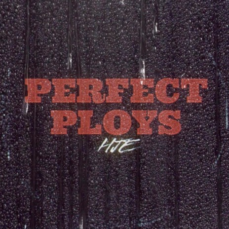 Perfect Ploys | Boomplay Music