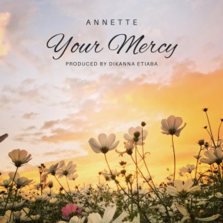 Your Mercy lyrics | Boomplay Music