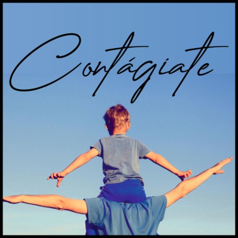Contágiate | Boomplay Music