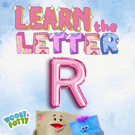 Letter R Song | Boomplay Music