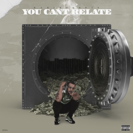 You Can't Relate | Boomplay Music