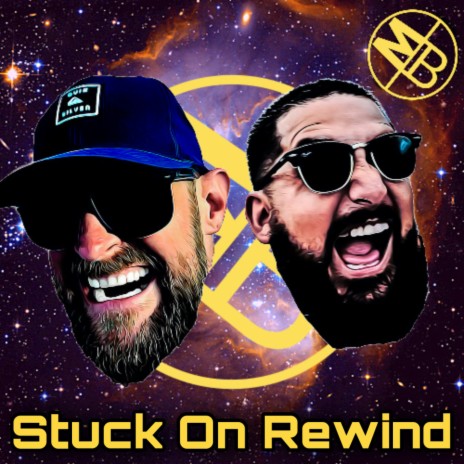 Stuck On Rewind | Boomplay Music