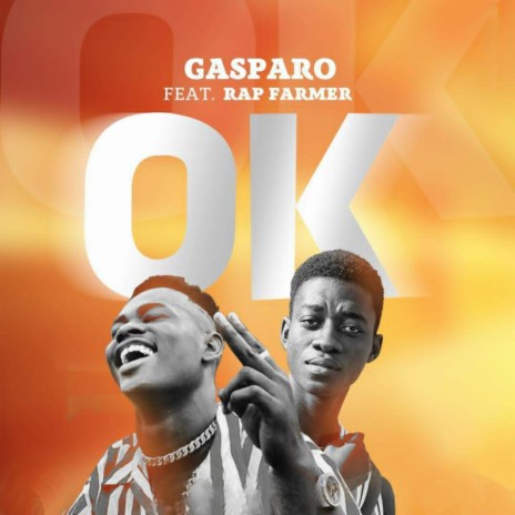 OK ft. Rap Farmer | Boomplay Music