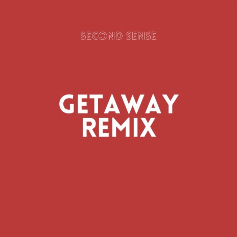 Getaway (Remix) | Boomplay Music