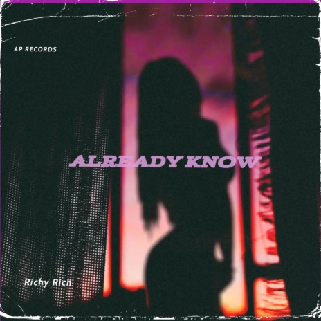 Already Know | Boomplay Music