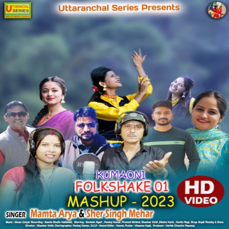 Kumaoni Folkshake ft. Sher Singh Mehar | Boomplay Music