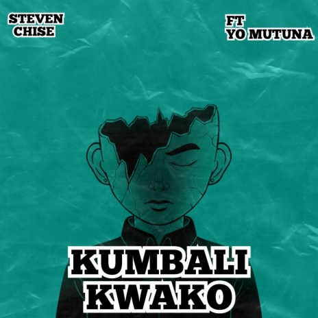 Kumbali Kwako (feat. Yo Mutuna) | Boomplay Music