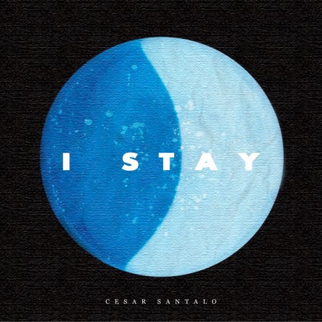 I Stay | Boomplay Music