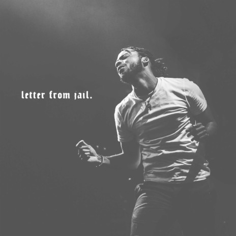 letter from jail. (FREEBLANCO) | Boomplay Music