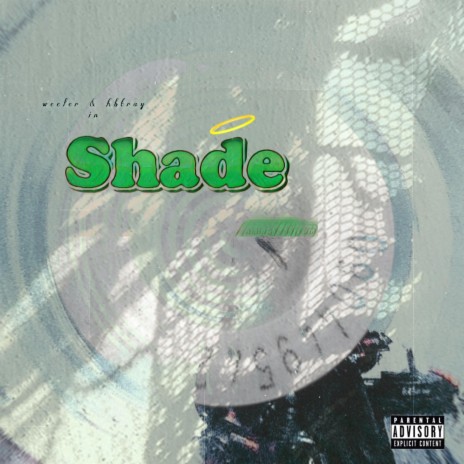 Shade ft. HBTRAY | Boomplay Music
