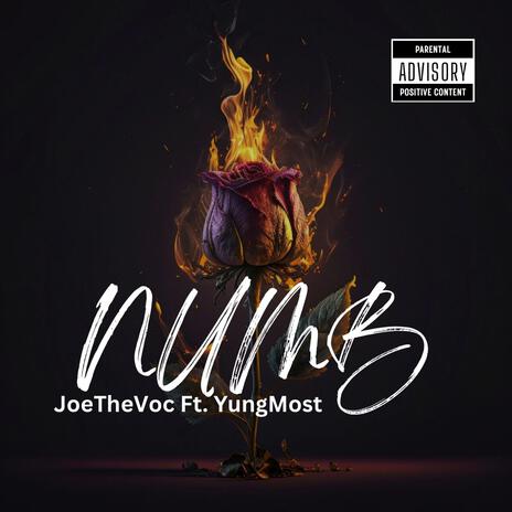 Numb ft. JoeTheVoc & YungMost | Boomplay Music