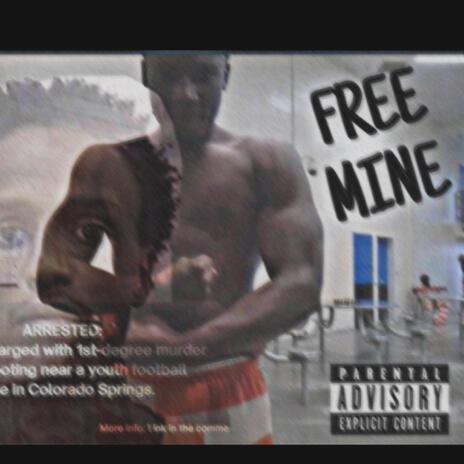 FREE MINE | Boomplay Music