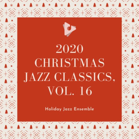 Have Yourself A Merry Little Christmas ft. Holiday Jazz Ensemble | Boomplay Music