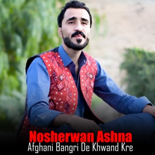 Afghani Bangri De Khwand Kre