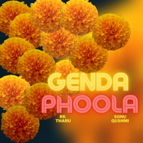 Genda Phoola (Original) ft. RK Tharu | Boomplay Music