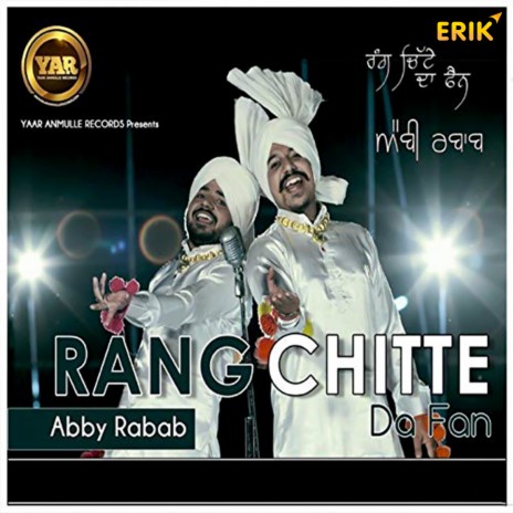 Rang Chitte Da Fan | Boomplay Music