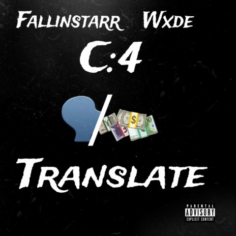 Translate ft. Wxde & FallingStar
