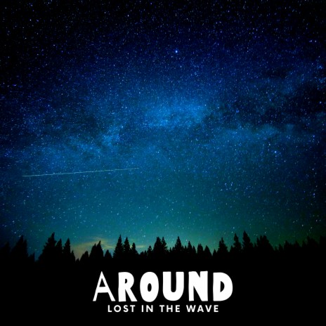 Around | Boomplay Music