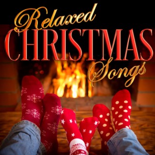 Relaxed Christmas Songs