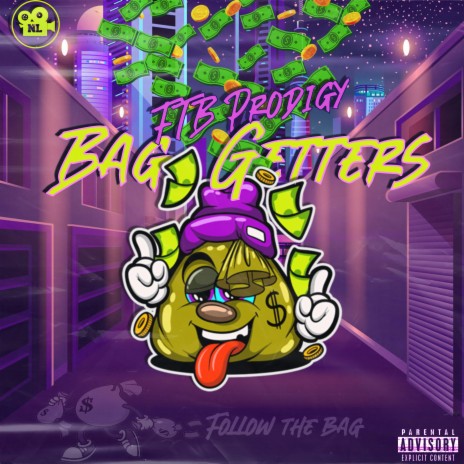 Bag Getters! | Boomplay Music