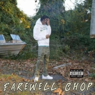 Farewell Chop