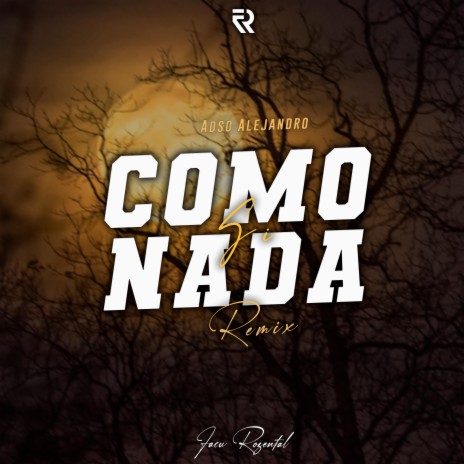 Como Si Nada (Remix) | Boomplay Music