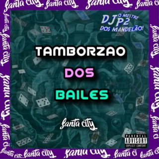 TAMBORZAO DOS BAILES