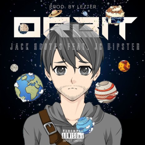 Orbit ft. JC Hipster | Boomplay Music