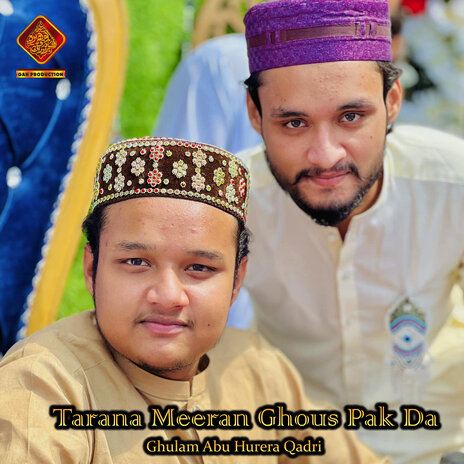 Tarana Meeran Ghous Pak Da | Boomplay Music