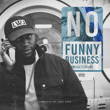 No Funny Business | Boomplay Music