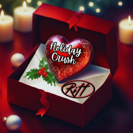 Holiday Crush | Boomplay Music