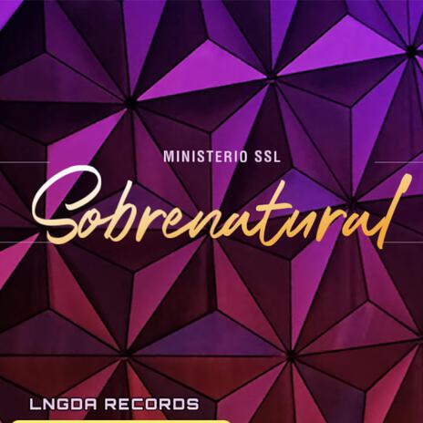 Sobrenatural ft. Saira Corona | Boomplay Music